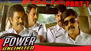 Power Unlimited l Part - 7 l Ravi Teja Hindi Dubbed Action Movie l Hansika Motwani, Regina Cassandra