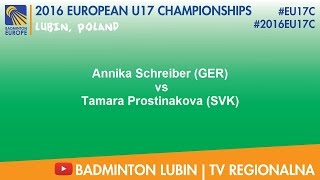 #2016EU17C Lubin - Annika Schreiber (GER) VS Tamara Prostinakova (SVK)