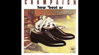 Champaign - How About Us  ( Vocal Sing-A -Long )