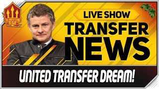 Manchester United Transfer Dream! Man Utd News