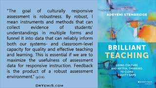 The goal of culturally responsive assessment is robustness...