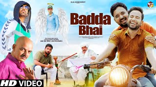 BADDA BHAI  (Official Video ) Venu Gaur | Deepak Sharma | Ameet Choudhary | New Haryanvi Songs 2021