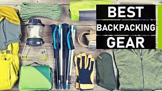 Top 10 New Backpacking Gear & Essentials