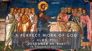 A Perfect work of God - Alms pt.1