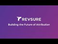 RevSure: Building the Future of B2B Attribution POV