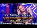 DJ TERBARU 2024 ||_Harapan Jadi Kenangan X Salah Mu Sendiri_Fyp TikTok!!! FULL BASS