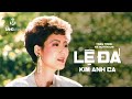 Kim Anh | Lệ Đá (Trần Trịnh, Hà Huyền Chi) | Làng Văn Video 13 - Từ Giã Thơ Ngây | Official MV