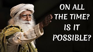 Sadhguru - I'm essentially lazy, It’s just the situations..