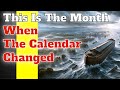 This Is The Month When The Calendar Changed