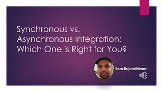 Synchronous vs. Asynchronous Integration: Which One is Right for You?