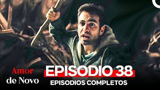 Amor de Novo 38. Episódio (Dublagem em Português)