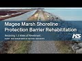 Magee Marsh Shoreline Protection Barrier Rehabilitation - Constructed