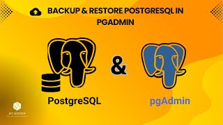 How to Backup and Restore PostgreSQL Databases with pgAdmin | SQL Basics