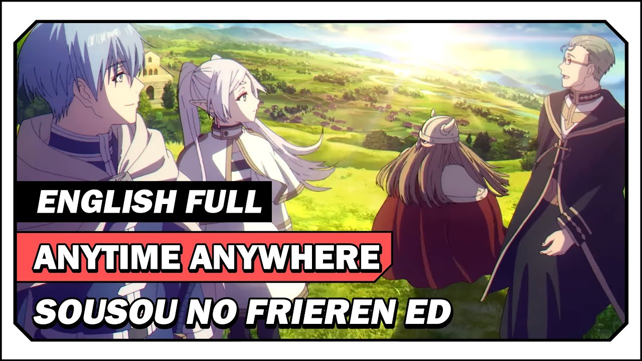Anytime Anywhere By Milet Frieren Beyond Journey S End Ed Itictaci