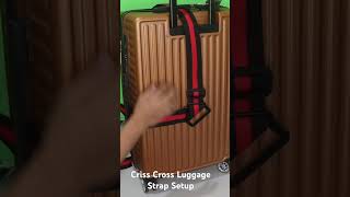 How to setup criss cross luggage strap?