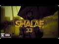 Shalaf - 33 (Prod..By YSMADETHIS)  شلف - ثلاثة وثلاثون