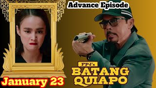 FPJ's Batang Quiapo January 23, Advance Episode Trailer | Batang Quiapo Coco Martin