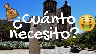 PRESUPUESTO PARA VIAJAR A OAXACA | VIAJE DIRECTO