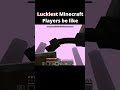 luckiest minecraft players be like shorts minecraftlaughs minecraftmeme hindigameplay funny