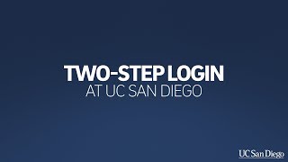Two-Step Login at UC San Diego