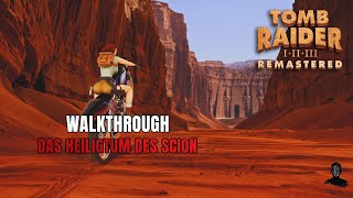 Tomb Raider I Remastered | Das Heiligtum des Scion | 100% Walkthrough