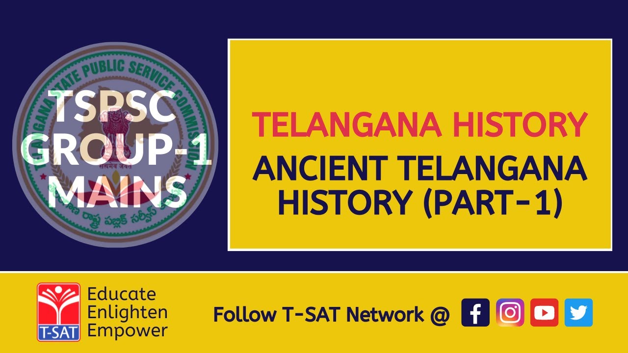 TELANGANA HISTORY - ANCIENT TELANGANA HISTORY (PART-1) || TSPSC GROUP-1 ...