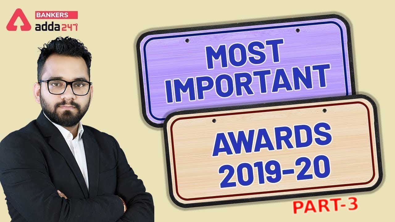 Most Important Awards And Honours 2019-20 | Awards And Honours ...