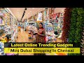 ➡️💥 Mini Dubai Shopping In Chennai | New Gani Collections Mylapore | Priya Just Know Fashion