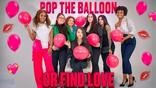 Ep 1: Pop The Balloon Or Find Love | With Shane & Liana