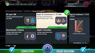 FIFA 23 Marquee Matchups [XP] - Bayer 04 Leverkusen v 1. FC Koln SBC - Cheap Solution & Tips