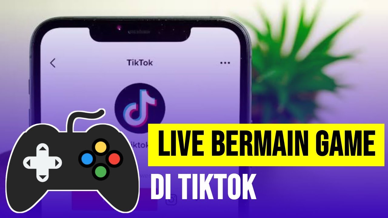 Cara Live Bermain Game Di Tiktok Bagi Pemula - YouTube