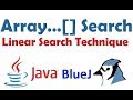 #41 Search Technique in Array: Linear Search Demonstrated through a program (Numbers and String)