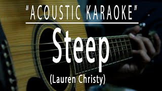 Steep - Lauren Christy (Acoustic karaoke)