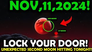 It's coming! 11 November 2024: First Wave Of The Second Moon Changes Everything!