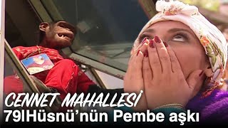 Hüsnü'nün Pembe aşkı | Cennet Mahallesi 79. Bölüm