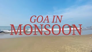 Goa in Monsoon! #goainmonsoon #northgoa #goa