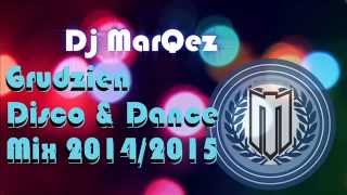 Grudzień Disco \u0026 Dance Mix 2014/2015 by Dj MarQez