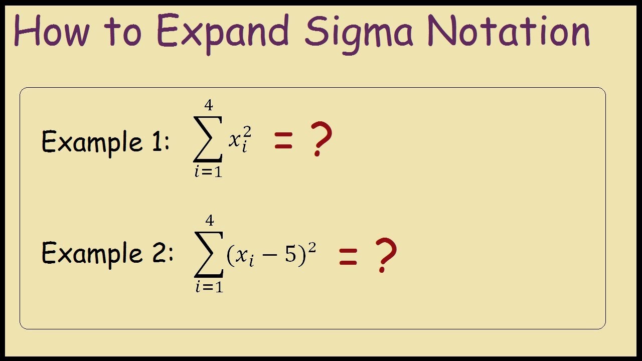 How To Expand Summation Notation - YouTube