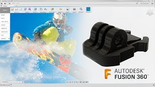 Fusion 360 Absolute Beginner - How To Model a GoPro Mount - Last Nights Facebook Livestream