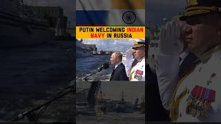 Beautiful Video of Putin Welcoming Indian Navy in Russia | By Prashant Dhawan