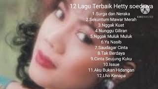 12 Lagu Terbaik Hetty Soendjaya