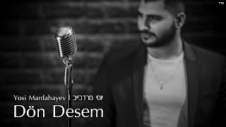 יוסי רזיאל | (Yosi Raziel - Dön Desem (Cover