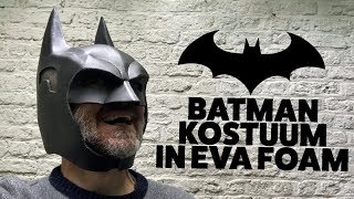 Koterij #124: Batman kostuum in EVA foam