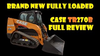 2021 CASE TR270B SkidSteer / Skid Steer ALL THE OPTIONS Full Review ~ Brand New Rubber Track Tractor