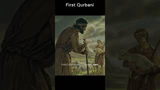 The First Qurbani: Prophet Adam’s Tale