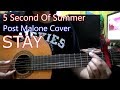 5 Second Of Summer - STAY ( Guitar Tutorial, Capo on 3rd fret ) Easy Chord