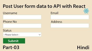 Post User Form Data to API with React JS | React CRUD Tutorial with Node