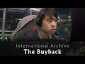 The International Archives – The Buyback