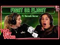 Fight or Flight? Ft. Hannah Berner || Two Hot Takes Podcast || Reddit Reactions