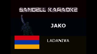 ARMENIA - Ladaniva - Jako [Karaoke]